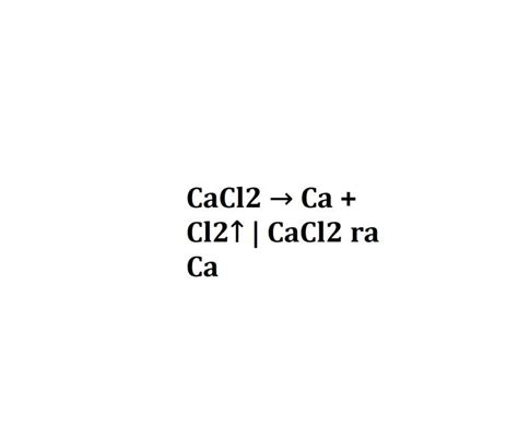 cacl2 ra cl2